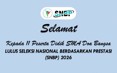 Selamat! Para Murid SMA Doa Bangsa yang dinyatakan Lolos masuk PTN pada Jalur SNBP Tahun 2026